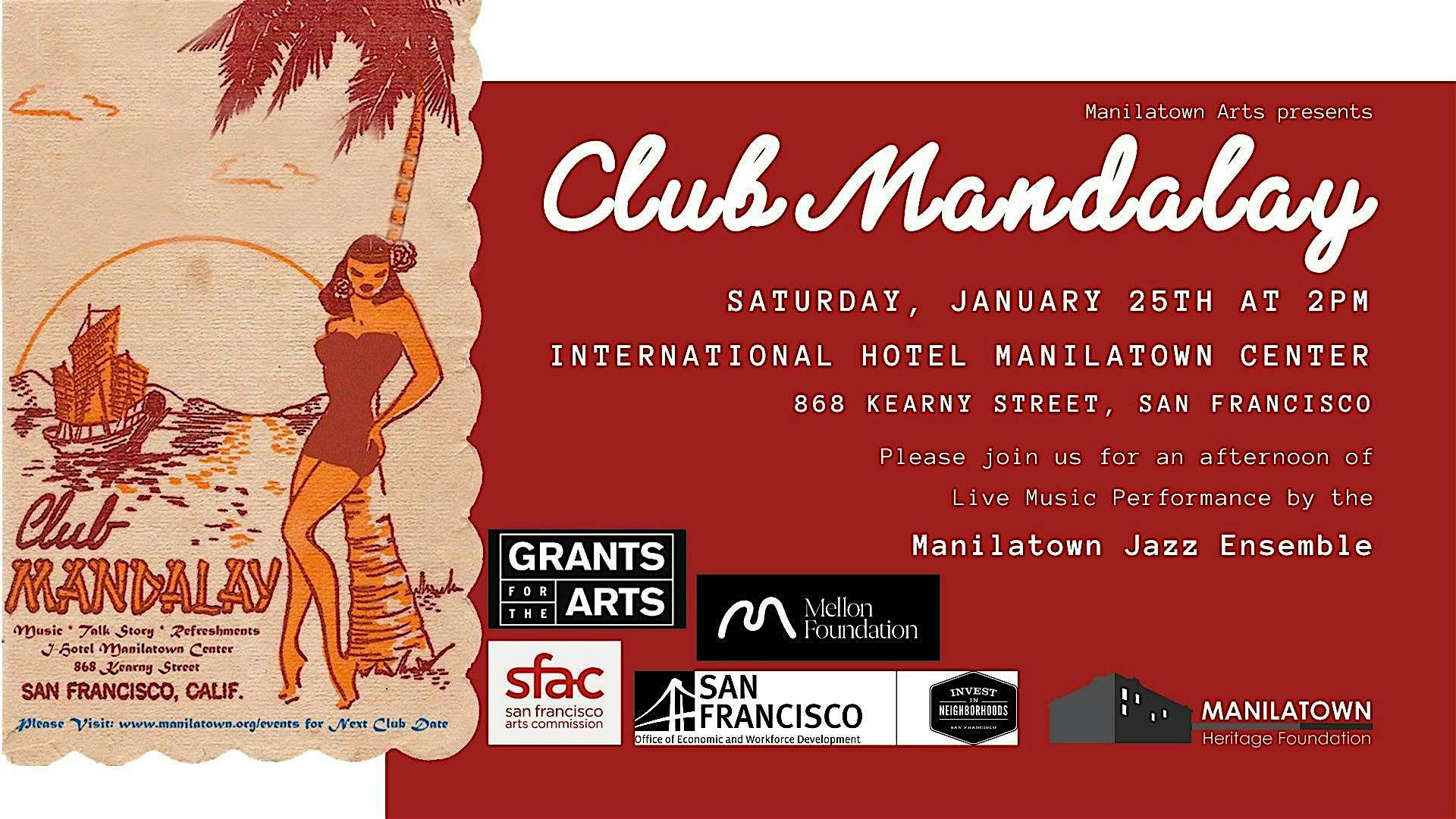 Manilatown Heritage Foundation Presents Club Mandalay